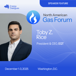 EQT CEO Toby Z. Rice on rising U.S. power demand and LNG growth - NAGF 2025 Speaker Feature